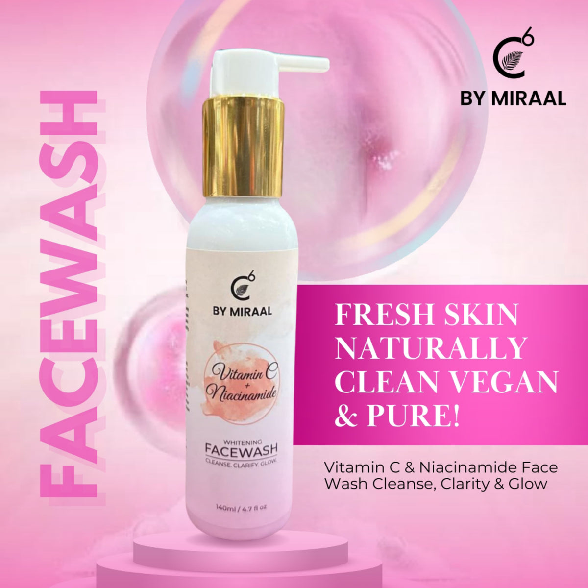 C6 BY MIRAAL VITAMIN C & NIACINAMIDE  FACE WASH